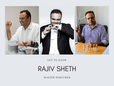 Master Perfumer Rajiv Sheth Talks About His Journey, His Favourite Perfume and the Future of Perfumery.